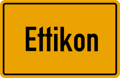 Ortsschild Ettikon