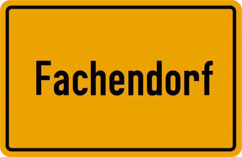 Ortsschild Fachendorf, Kreis Bad Aibling