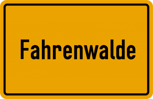 Ortsschild Fahrenwalde