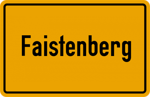 Ortsschild Faistenberg