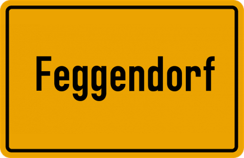 Ortsschild Feggendorf
