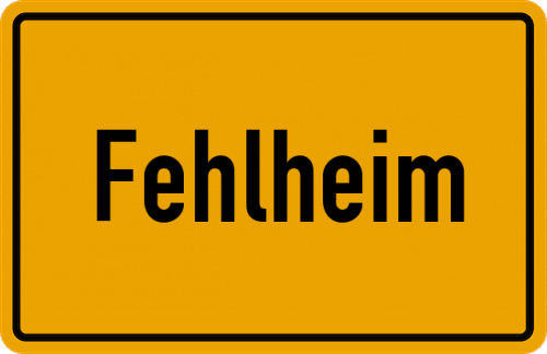 Ortsschild Fehlheim, Kreis Bergstraße