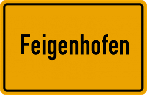 Ortsschild Feigenhofen