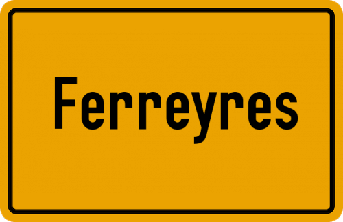 Ortsschild Ferreyres