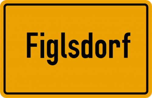 Ortsschild Figlsdorf