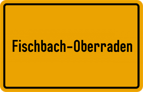 Ortsschild Fischbach-Oberraden