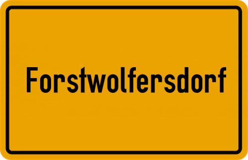 Ortsschild Forstwolfersdorf