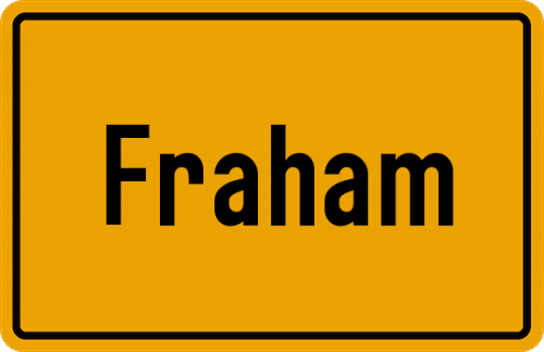 Ortsschild Fraham