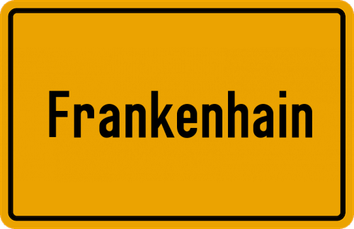 Ortsschild Frankenhain, Kreis Ziegenhain, Hessen