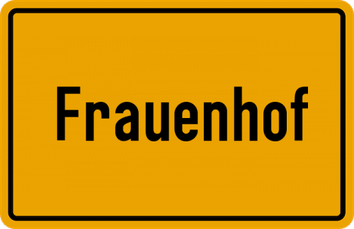 Ortsschild Frauenhof
