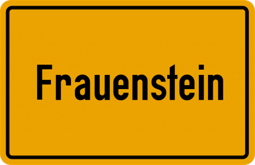 Ortsschild Frauenstein, Sachsen