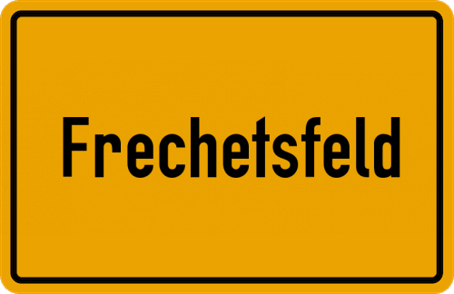 Ortsschild Frechetsfeld