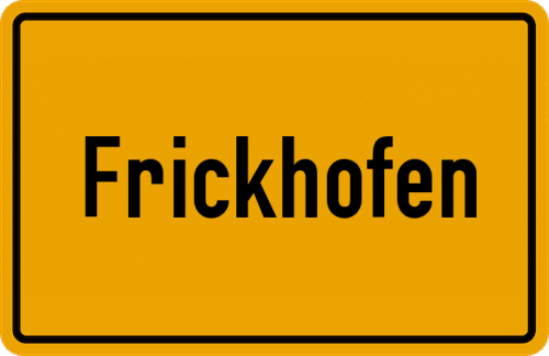 Ortsschild Frickhofen, Kreis Limburg an der Lahn