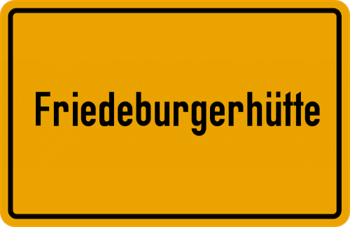 Ortsschild Friedeburgerhütte