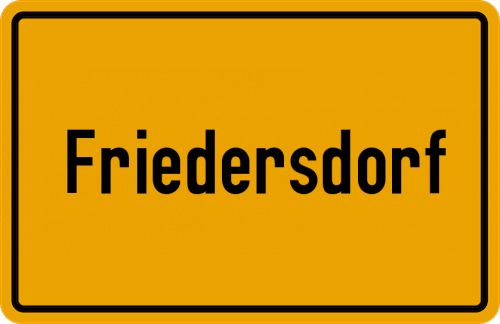 Ortsschild Friedersdorf, Niederlausitz