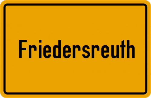 Ortsschild Friedersreuth