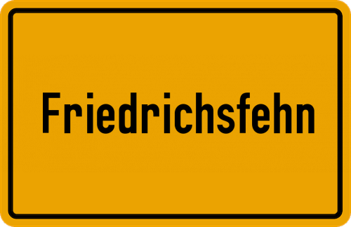 Ortsschild Friedrichsfehn