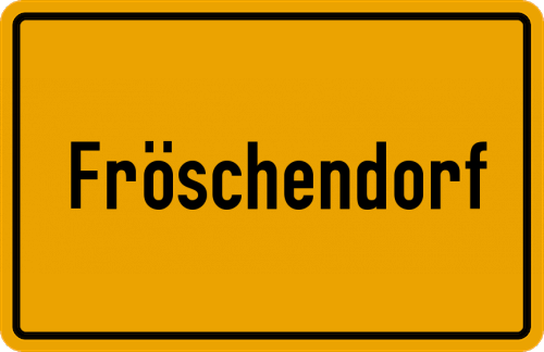 Ortsschild Fröschendorf