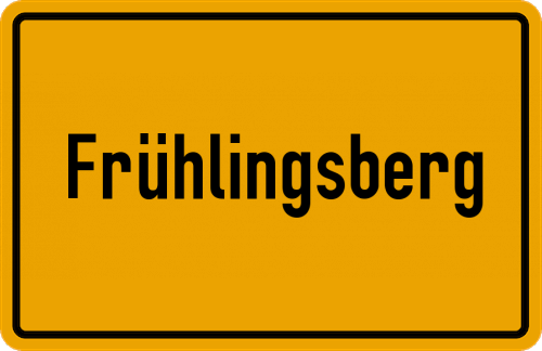 Ortsschild Frühlingsberg