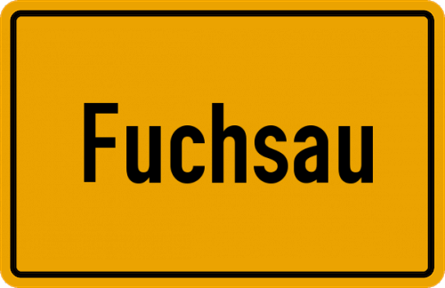 Ortsschild Fuchsau