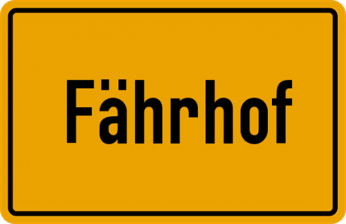Ortsschild Fährhof, Kreis Rotenburg, Wümme