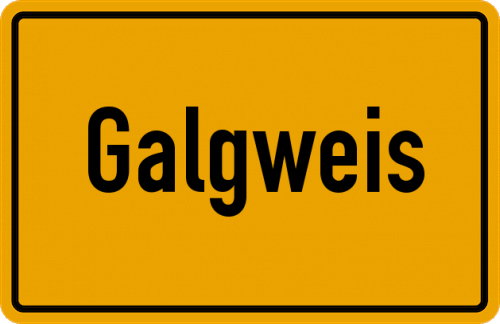 Ortsschild Galgweis