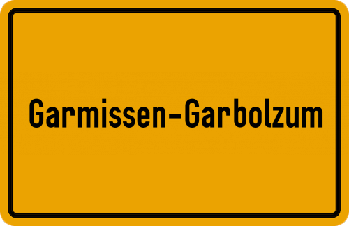 Ortsschild Garmissen-Garbolzum