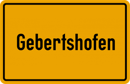 Ortsschild Gebertshofen, Oberpfalz
