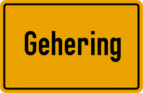 Ortsschild Gehering, Kreis Rosenheim, Oberbayern