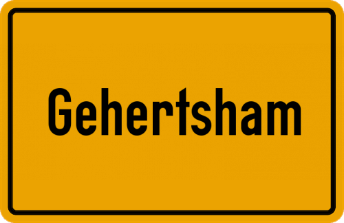 Ortsschild Gehertsham, Kreis Mühldorf am Inn
