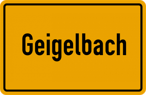 Ortsschild Geigelbach