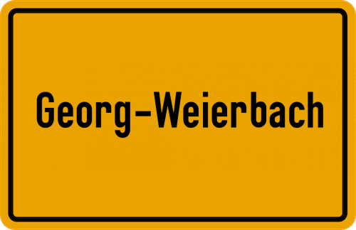 Ortsschild Georg-Weierbach