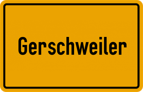 Ortsschild Gerschweiler