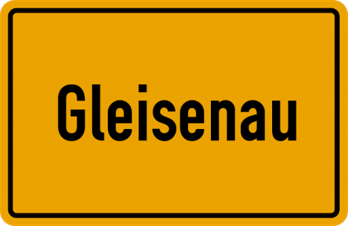 Ortsschild Gleisenau, Kreis Haßfurt