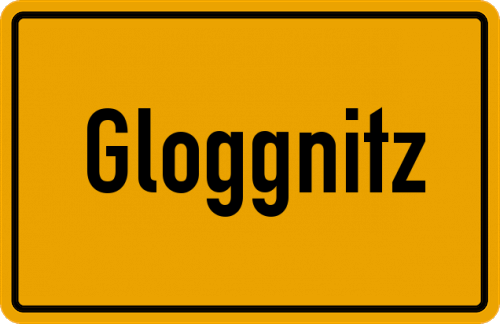 Ortsschild Gloggnitz