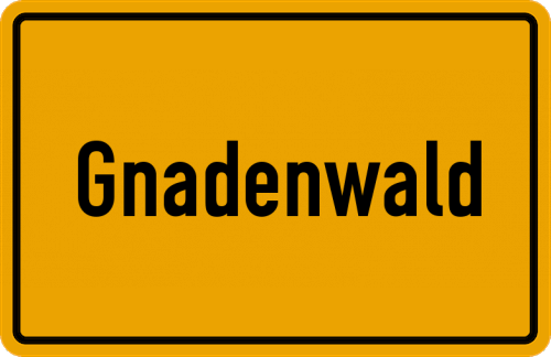 Ortsschild Gnadenwald
