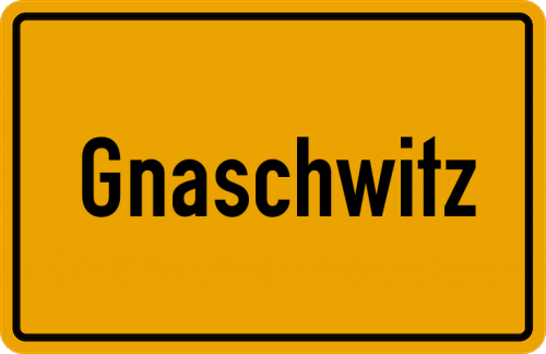 Ortsschild Gnaschwitz