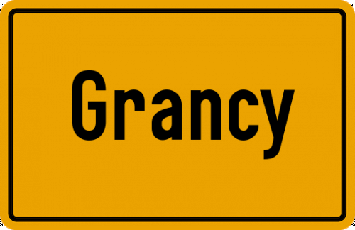 Ortsschild Grancy