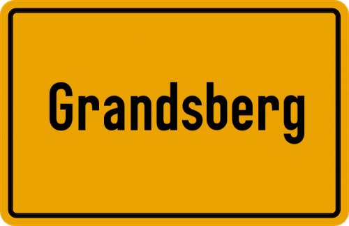 Ortsschild Grandsberg, Niederbayern