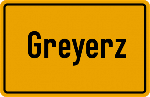Ortsschild Greyerz