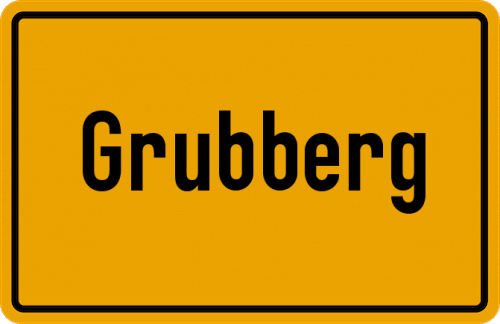 Ortsschild Grubberg, Oberpfalz