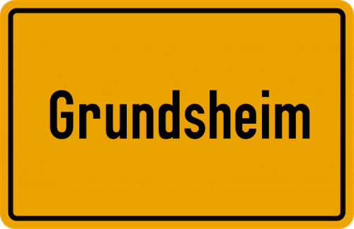 Ortsschild Grundsheim