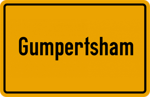 Ortsschild Gumpertsham