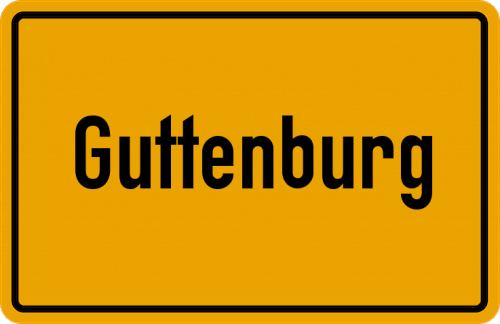 Ortsschild Guttenburg, Kreis Mühldorf am Inn