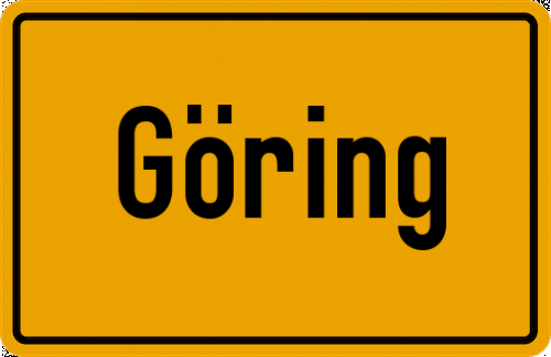 Ortsschild Göring, Oberfranken