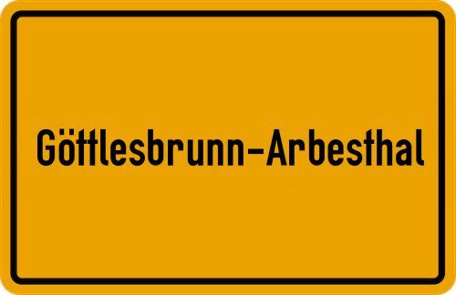 Ortsschild Göttlesbrunn-Arbesthal