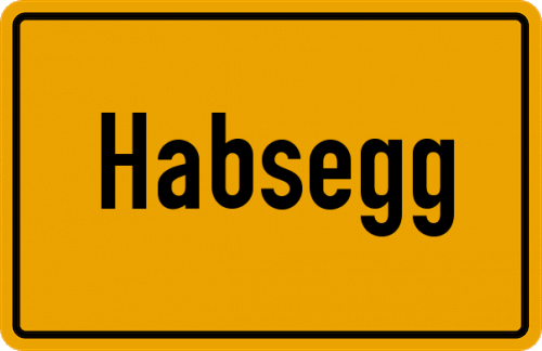 Ortsschild Habsegg
