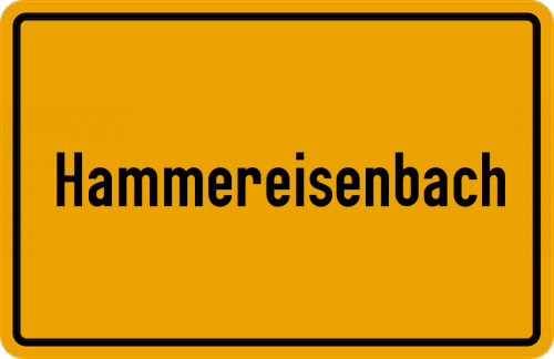 Ortsschild Hammereisenbach