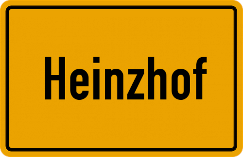 Ortsschild Heinzhof, Oberpfalz