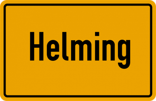 Ortsschild Helming, Oberbayern